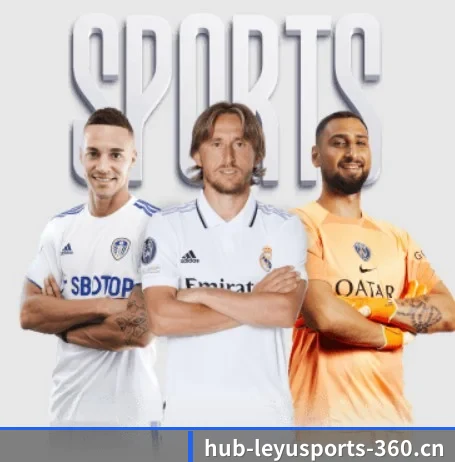 乐鱼体育的故事（LEYU SPORTS）