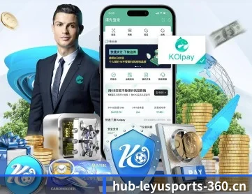 乐鱼体育 APP 深度功能 | LEYU SPORTS